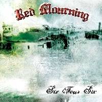 Red Mourning : Six Four Six